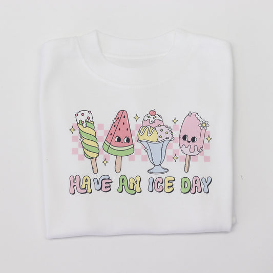 Have An Ice Day T-Shirt