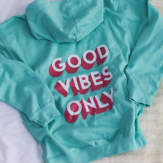 Good Vibes Only Unisex Adults Hoodie