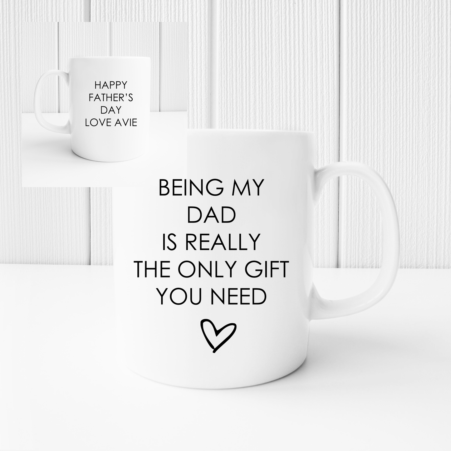 Only Gift You Need Father's Day 11oz Mug