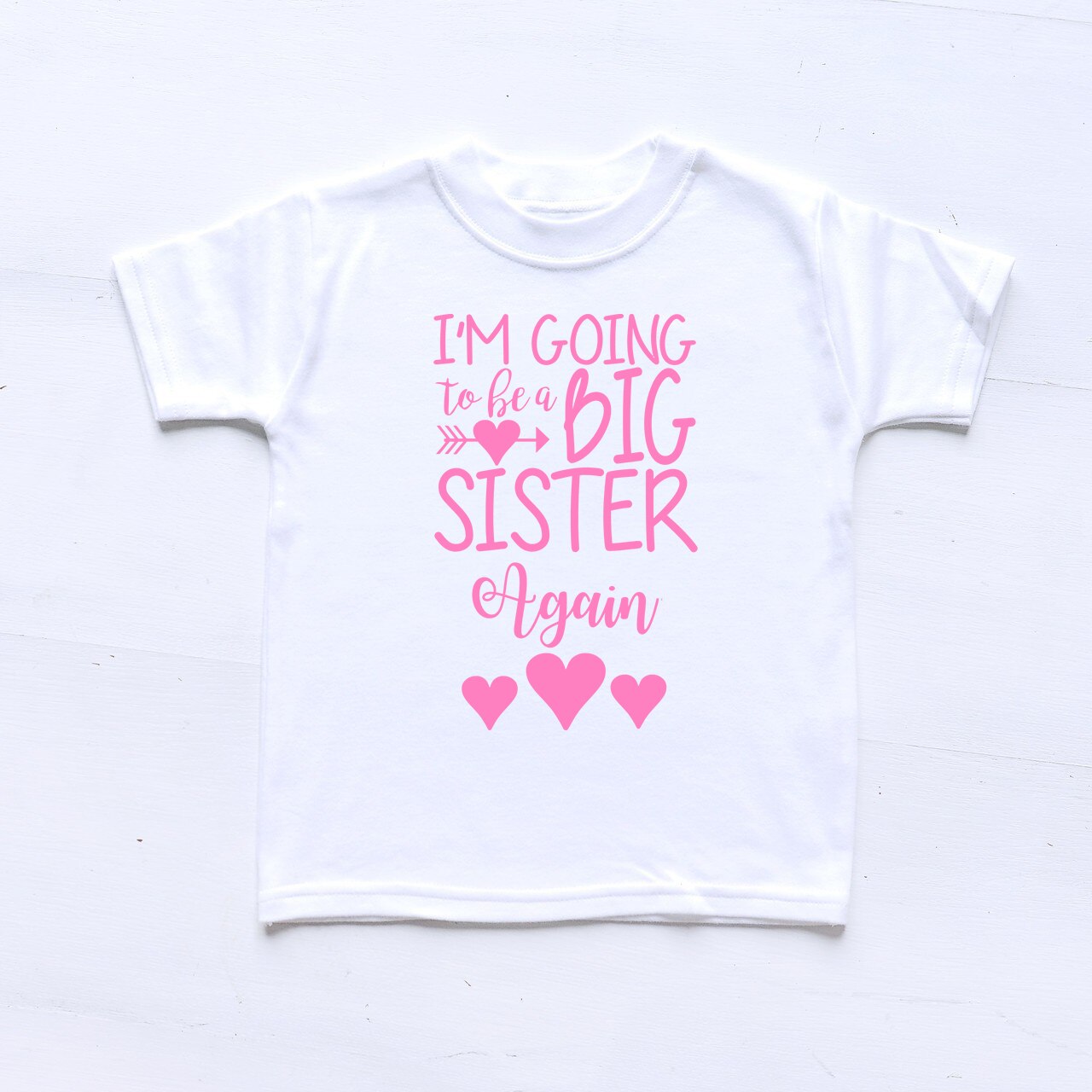 I'm Going to be a Big Sister Again T-Shirt