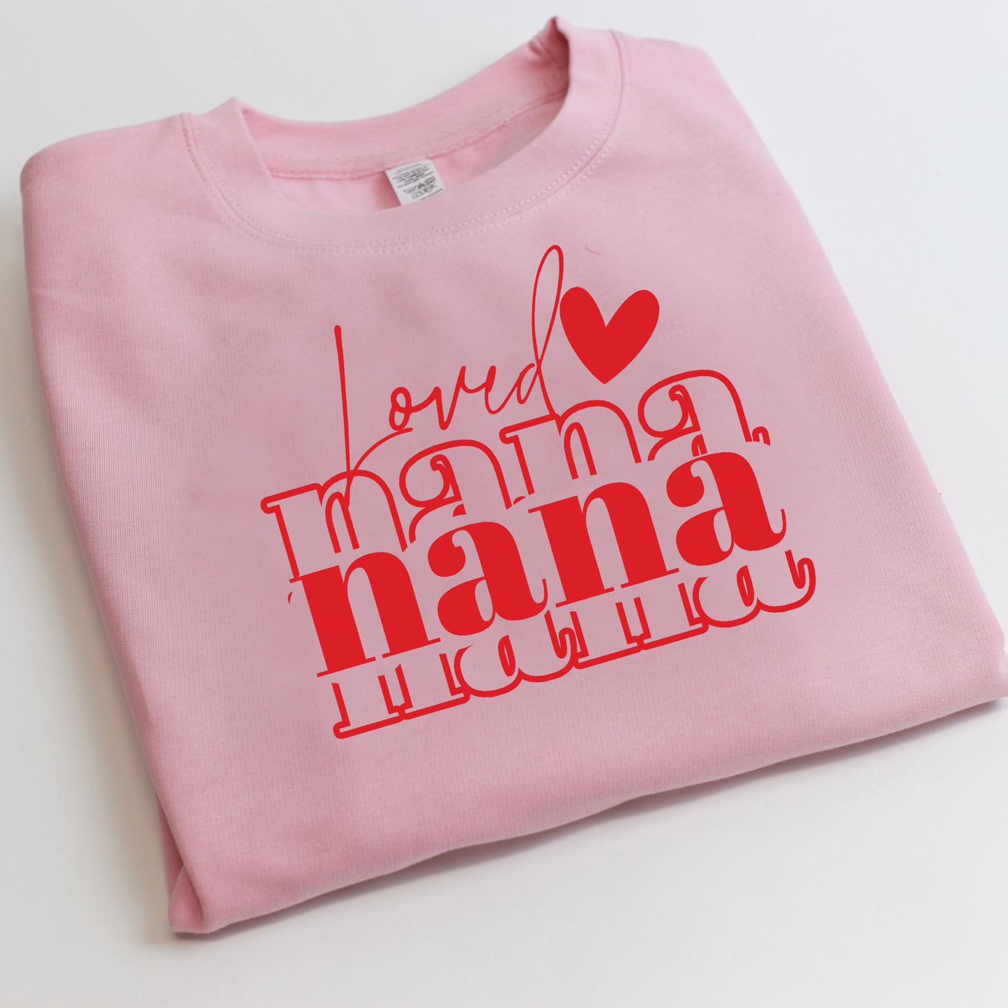 Triple Loved Nana Unisex Adults Sweatshirt